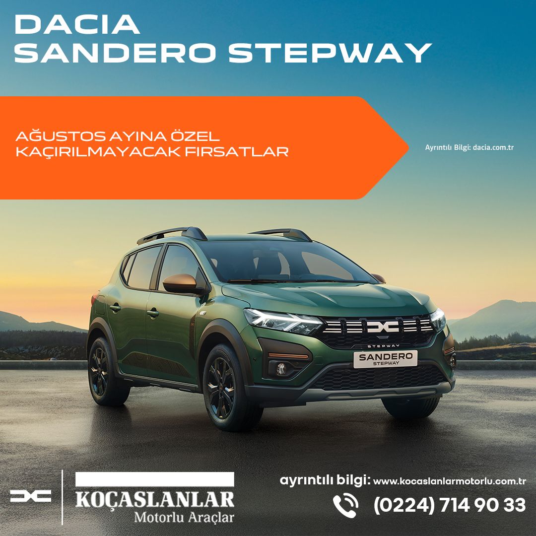 Dacia Sandero Stepway'de Ağustos Ayına Özel Kaçırılmayacak Fırsatlar!